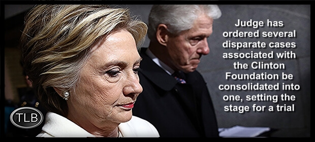 Tax court consolidates Clinton Foundation whistleblower cases